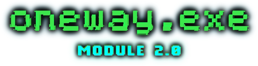 oneway.exe: Module 2.0